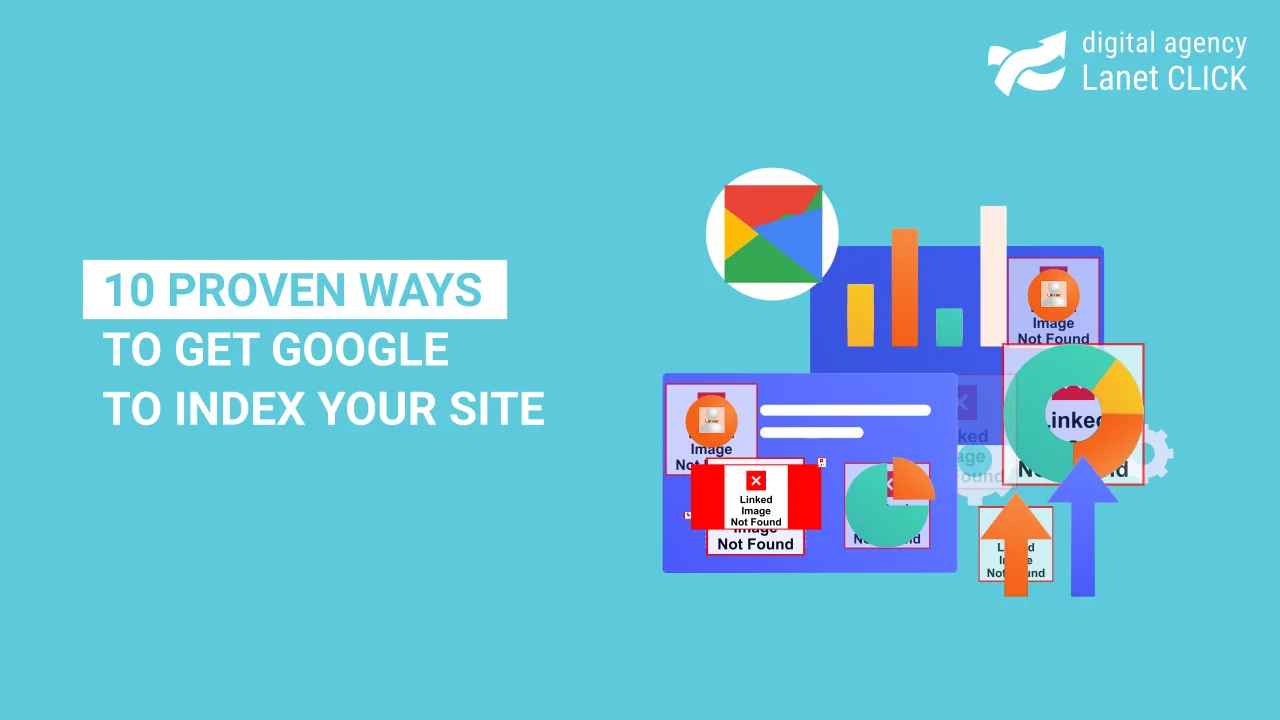 10 proven ways to get Google to index your website