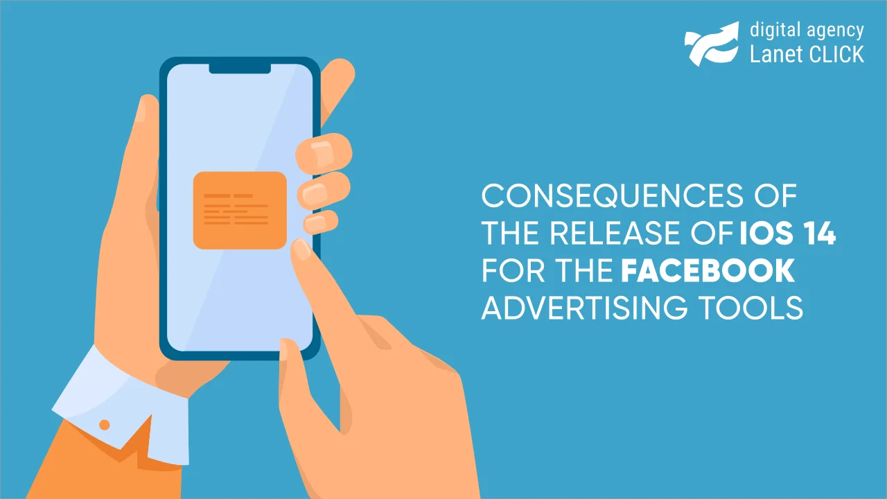 Consequences of the release of iOS 14 for the operation of Facebook advertising tools