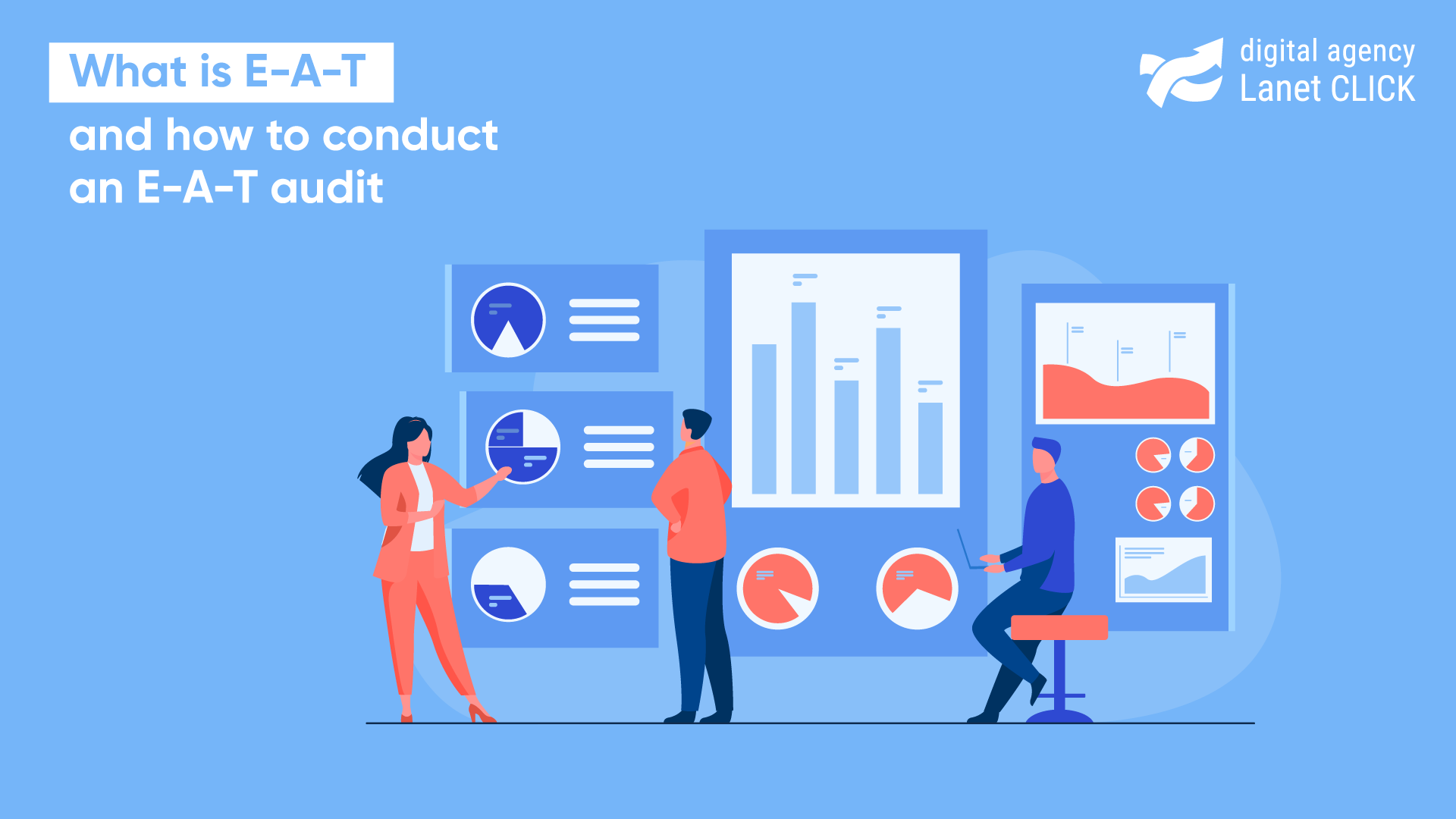 What is E-A-T and how to conduct an E-A-T audit