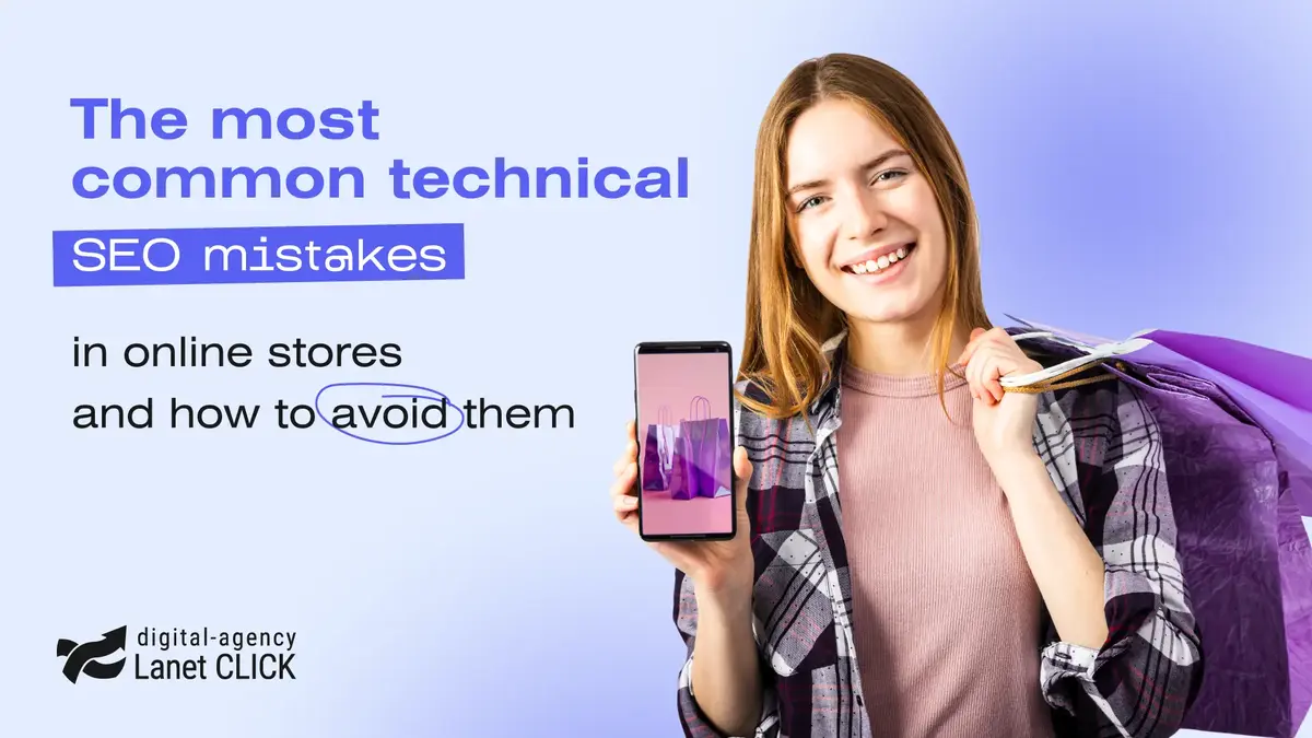 The most common technical SEO mistakes in online stores and how to avoid them