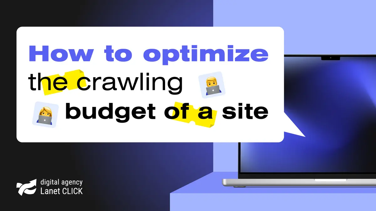 How to optimize the crawl budget for your website