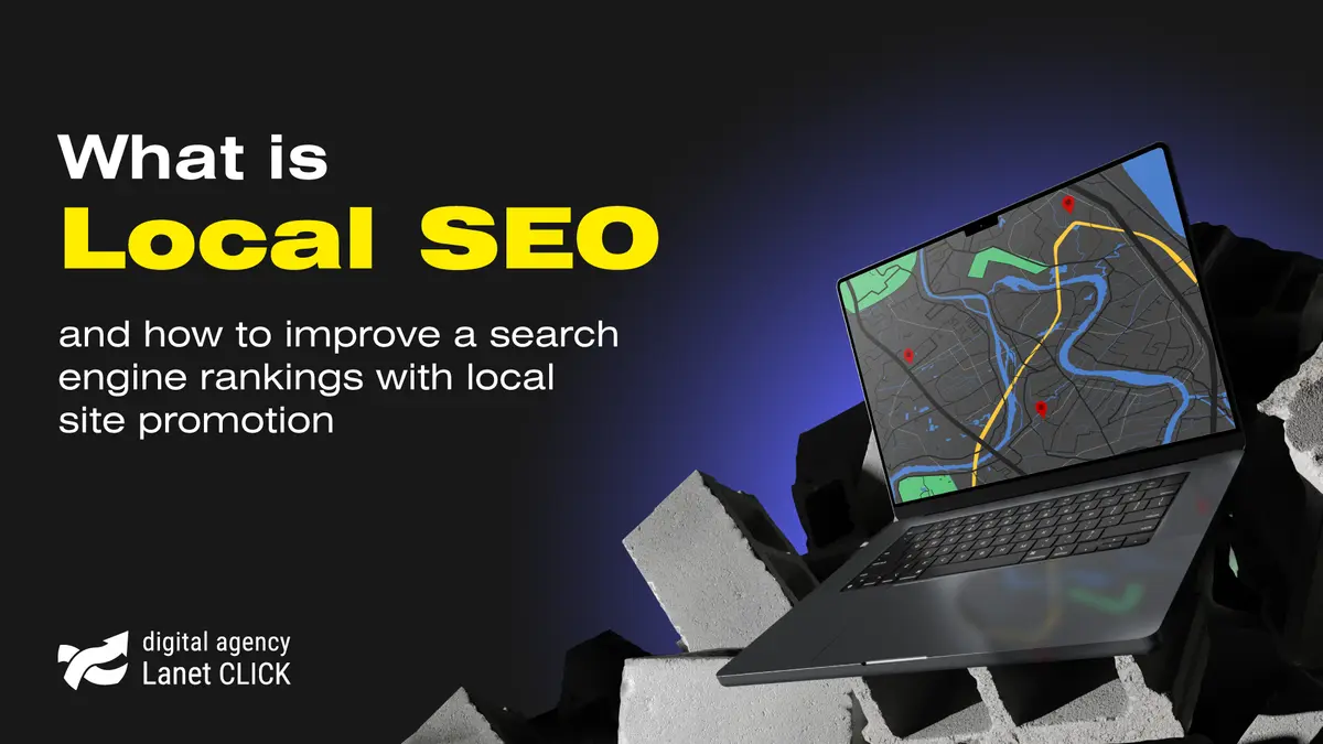 What is Local SEO and how to improve your search engine rankings with the help of local website promotion