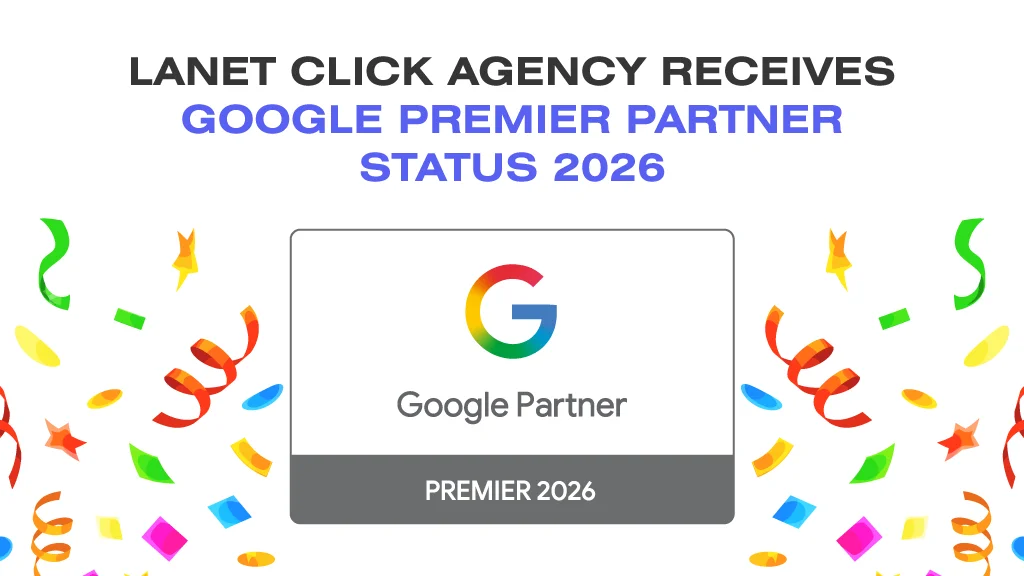 Lanet CLICK – Google Premier Partner 2026