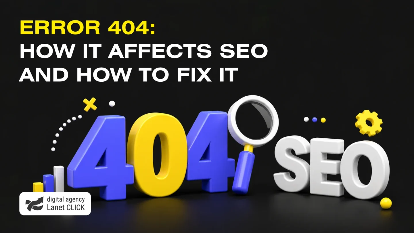 Error 404: how it affects SEO and how to fix it